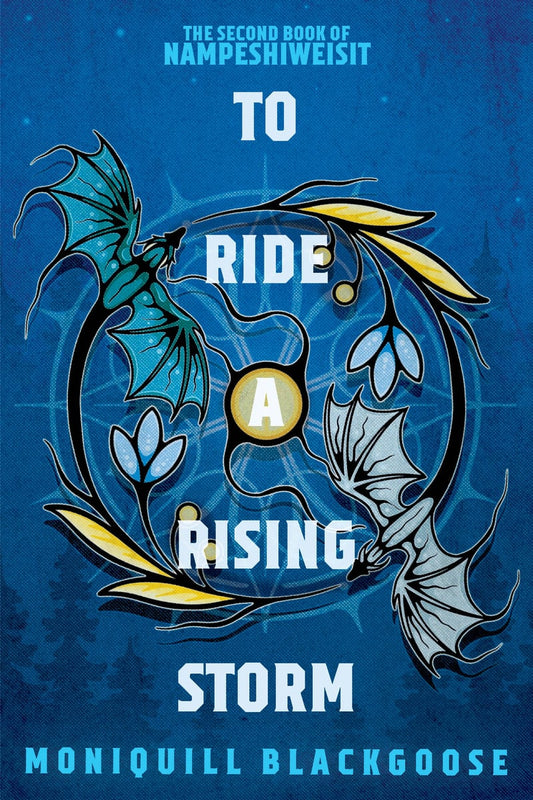 To Ride a Rising Storm (The Second Book of Nampeshiweisit)