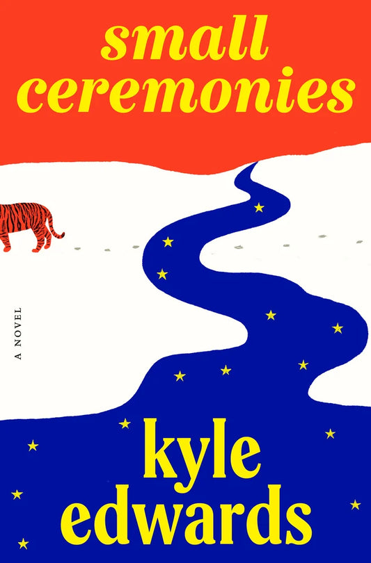 Small Ceremonies: A Novel