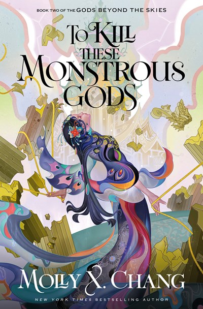 [PREORDER] To Kill These Monstrous Gods: Book Two of Gods Beyond the Skies