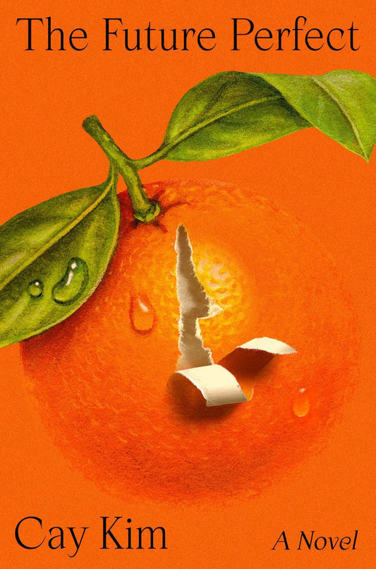[PREORDER] The Future Perfect: A Novel