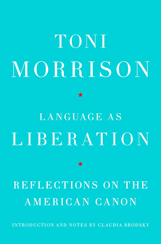 [PREORDER] Language as Liberation: Reflections on the American Canon
