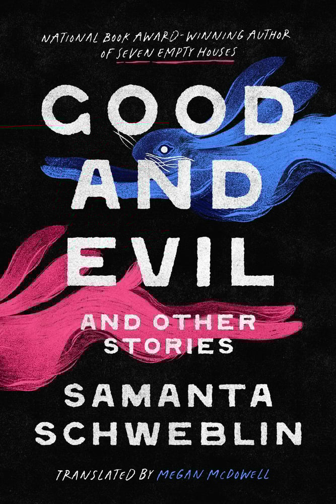[PREORDER] Good and Evil and Other Stories