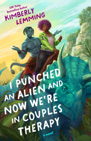 [PREORDER] I Punched an Alien and Now We're in Couples Therapy