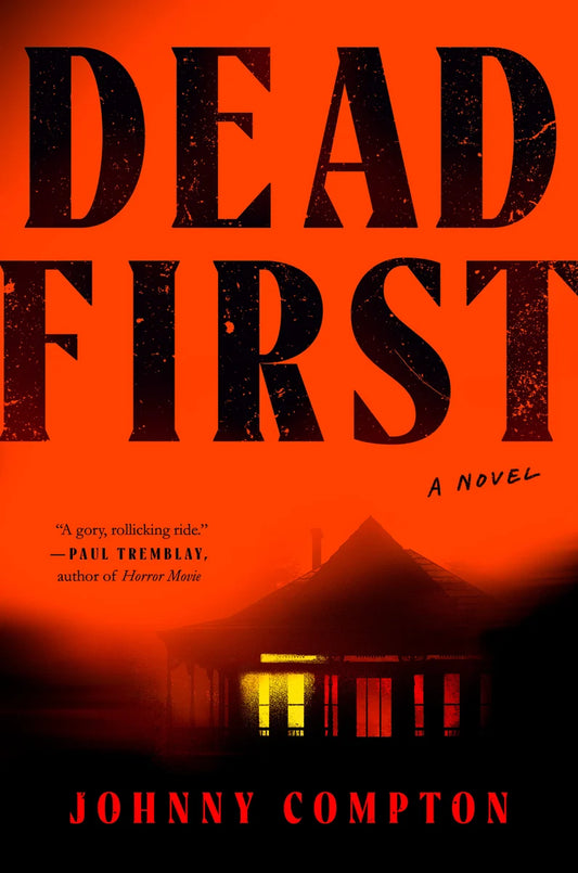 [PREORDER] Dead First: A Novel