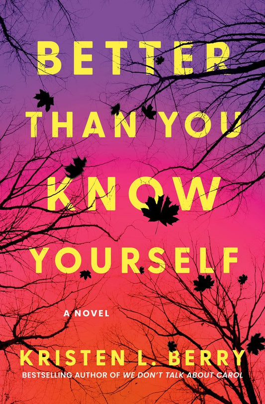 [PREORDER] Better Than You Know Yourself: A Novel