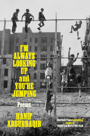 [PREORDER] I'm Always Looking Up And You're Jumping: Poems