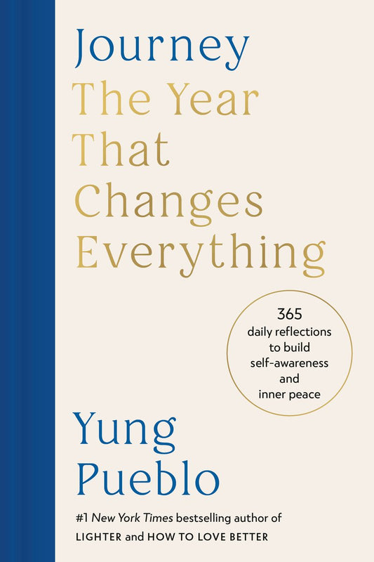 [PREORDER] Journey: The Year That Changes Everything: 365 Daily Reflections to Build Self-Awareness and Inner Peace
