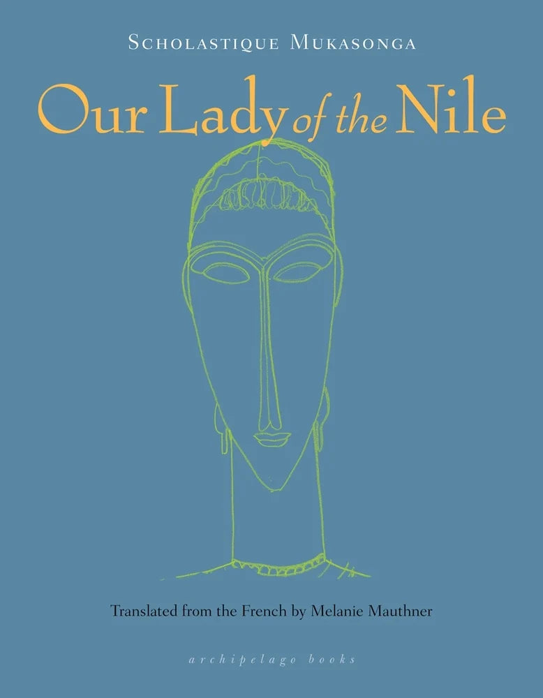 Our Lady of the Nile: A Novel