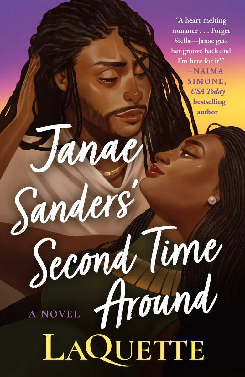 Janae Sanders' Second Time Around: A Novel