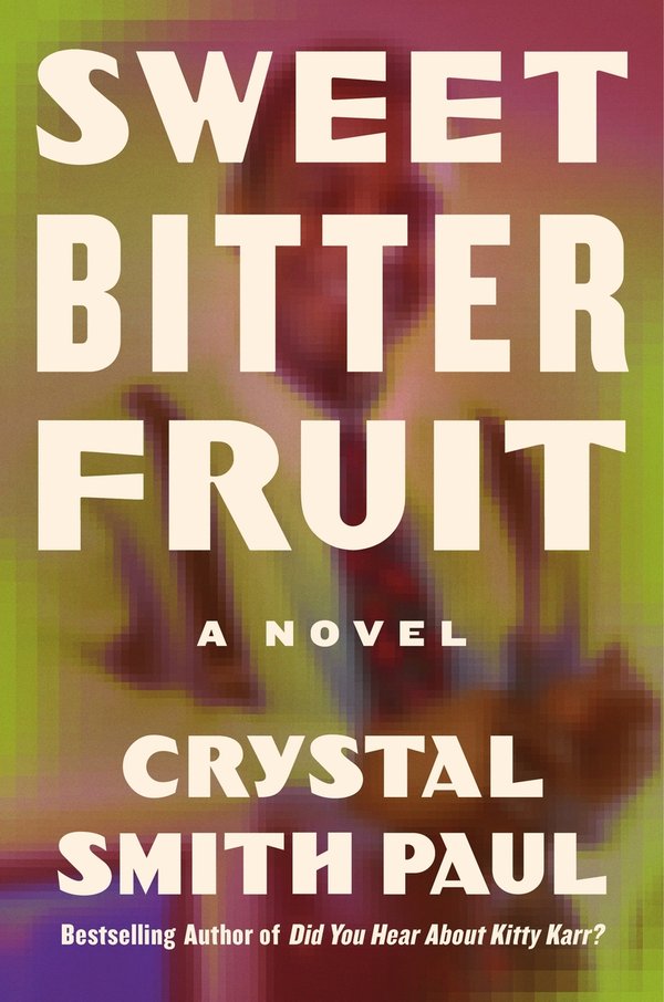 [PREORDER] Sweet Bitter Fruit: A Novel