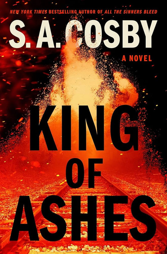 King of Ashes: A Novel
