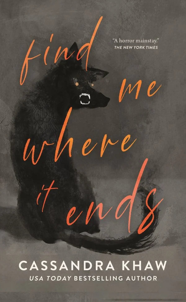 Find Me Where It Ends