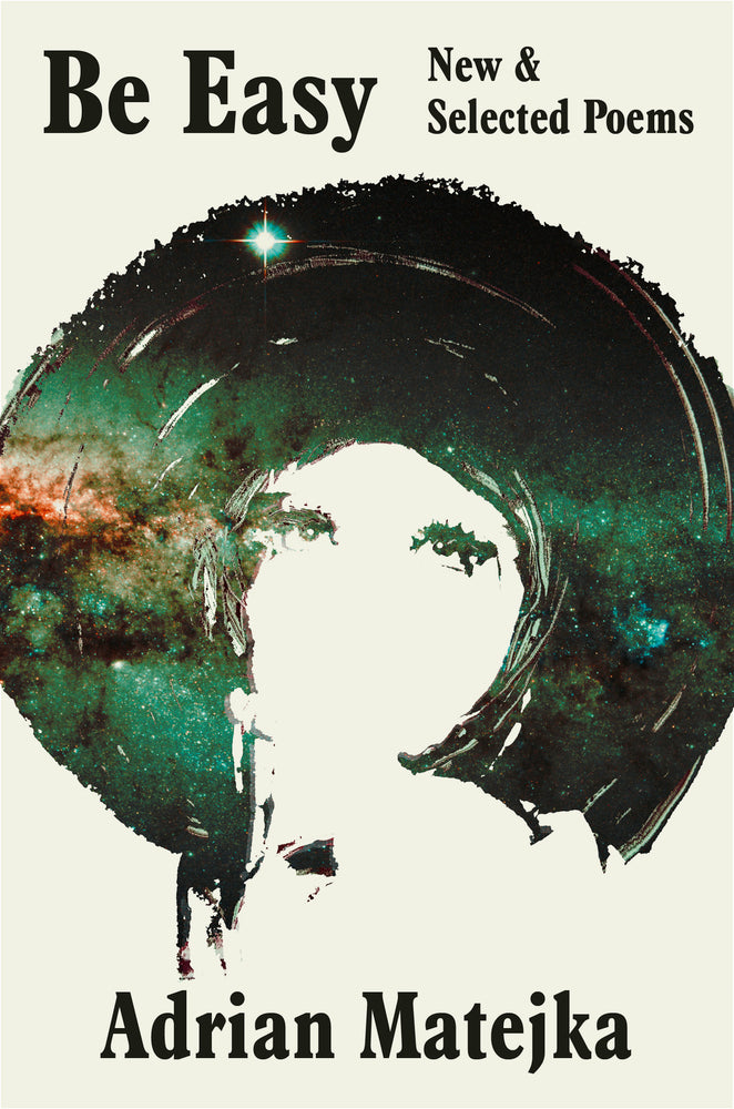 [PREORDER] Be Easy: New and Selected Poems