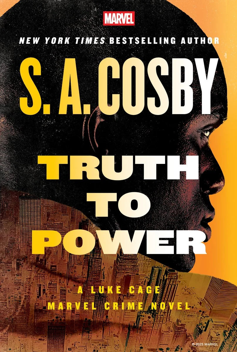 [PREORDER] Truth to Power: A Luke Cage Marvel Crime Novel