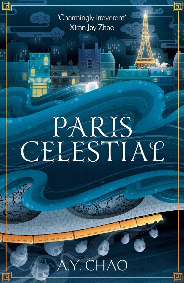 [PREORDER] Paris Celestial: the stunning sequel to #1 Sunday Times bestseller Shanghai Immortal