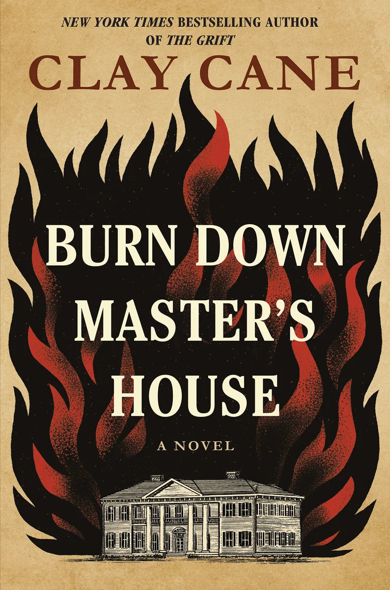 [PREORDER] Burn Down Master's House: A Novel