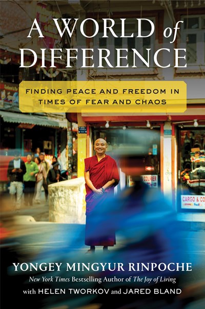 [PREORDER] A World of Difference: Finding Peace and Freedom in Times of Fear and Chaos