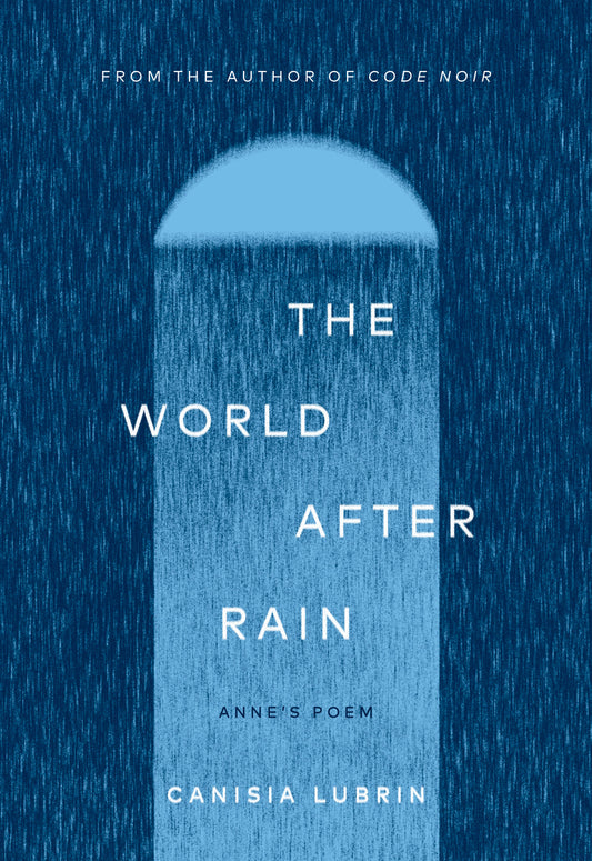 [PREORDER] The World After Rain: Anne's Poem