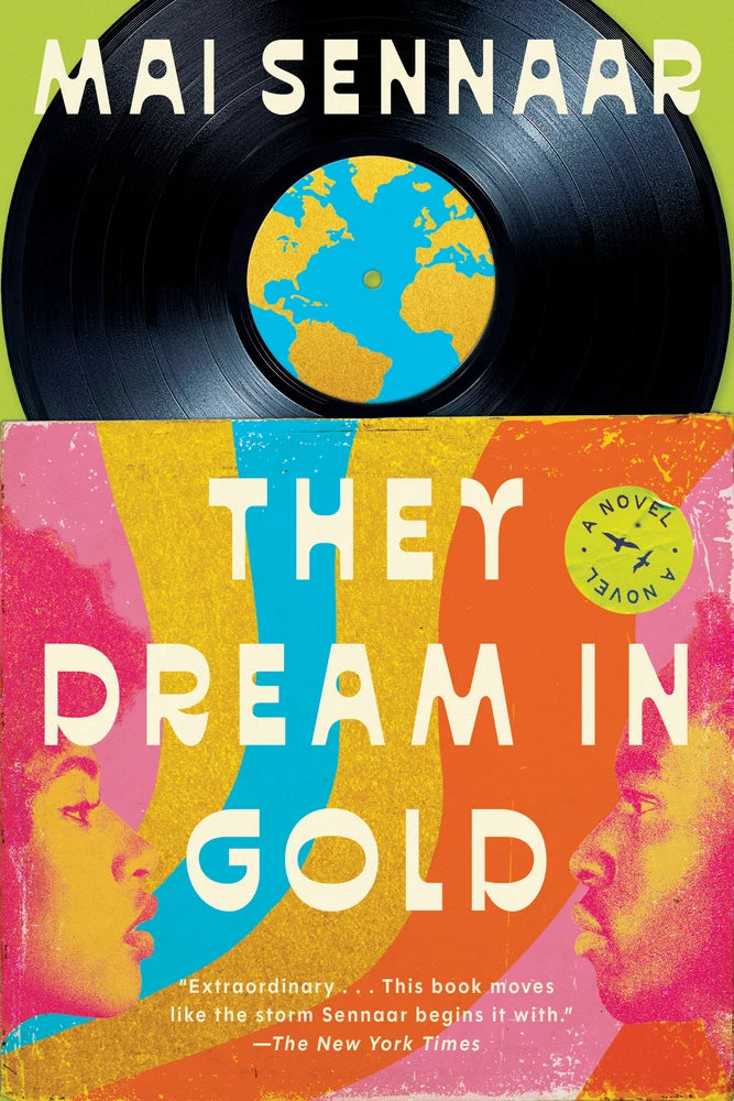They Dream in Gold: A Novel