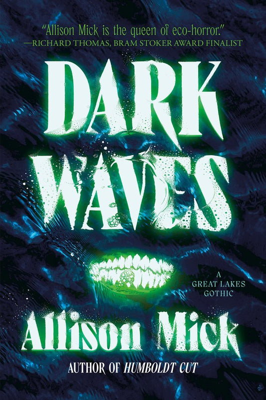 [PREORDER] Dark Waves: A Great Lakes Gothic
