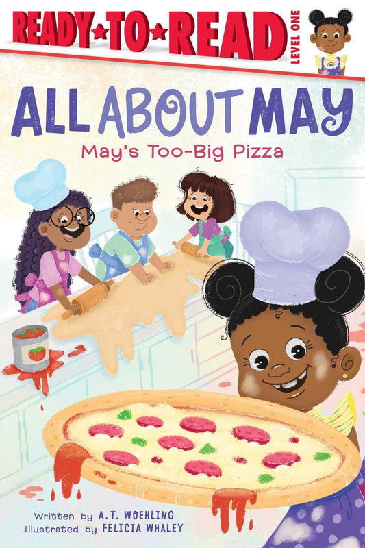 May's Too-Big Pizza: Ready-to-Read Level 1