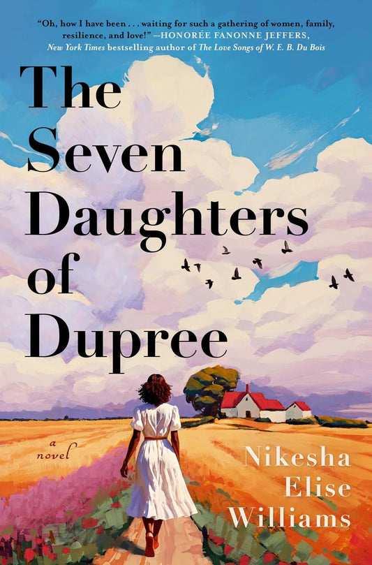The Seven Daughters of Dupree: A Novel