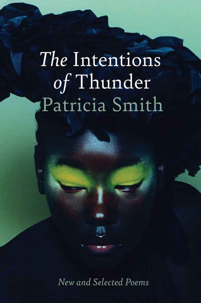 [PREORDER] The Intentions of Thunder: New and Selected Poems