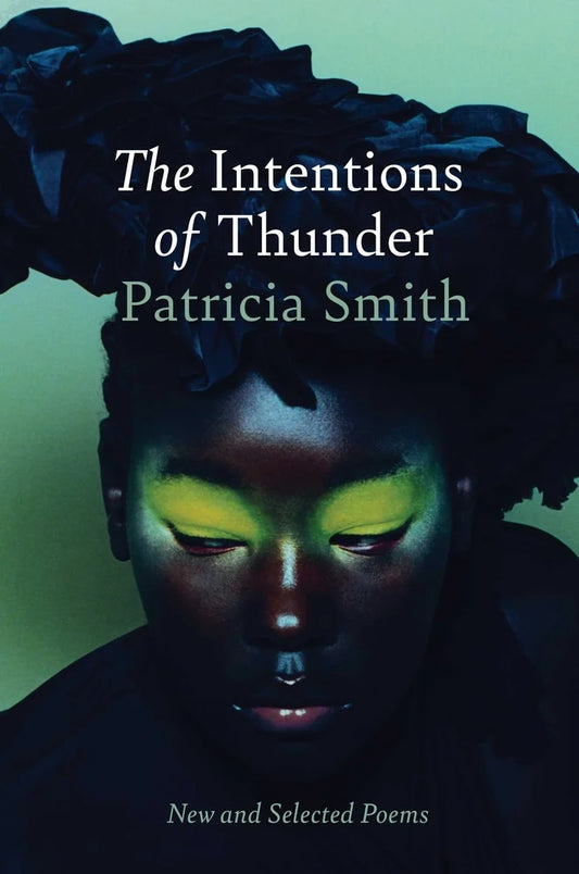 [PREORDER] The Intentions of Thunder: New and Selected Poems