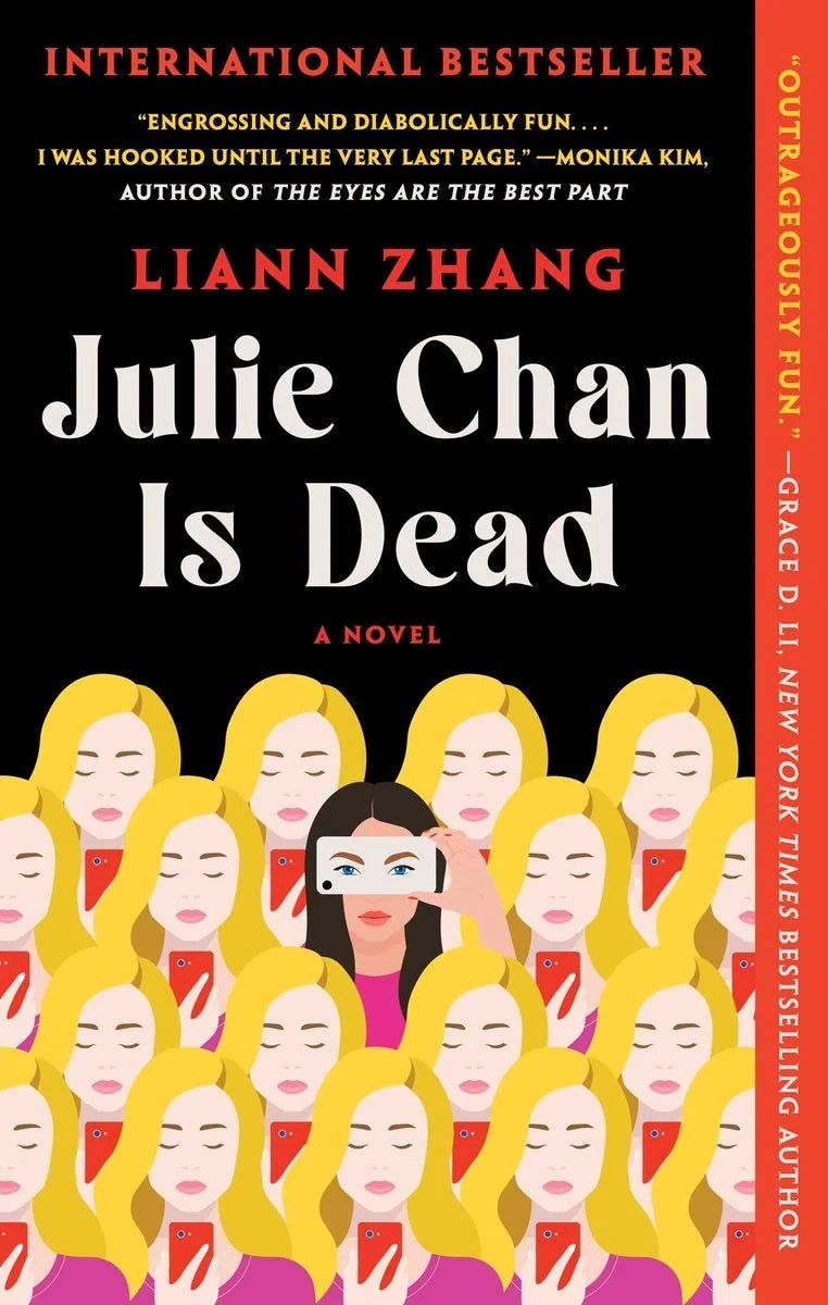 Julie Chan Is Dead: A Novel