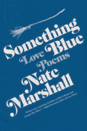 [PREORDER] Something Blue: Love Poems