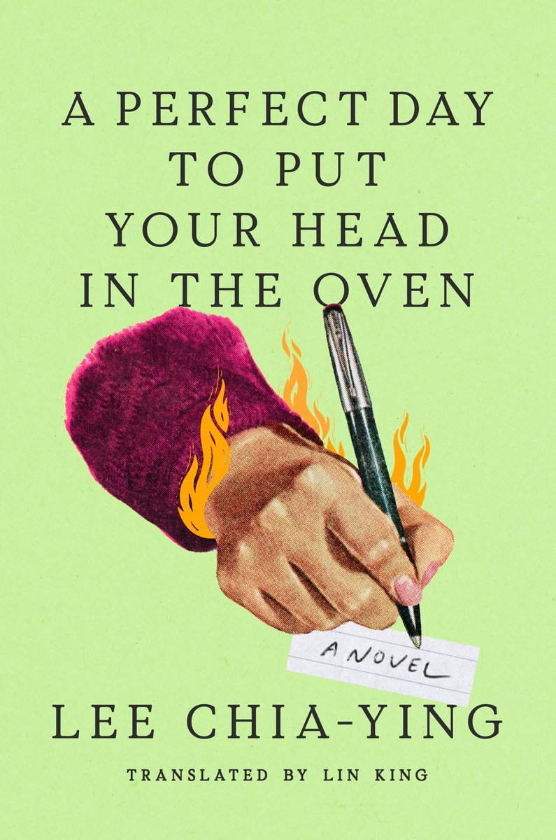 [PREORDER] A Perfect Day to Put Your Head in the Oven: A Novel