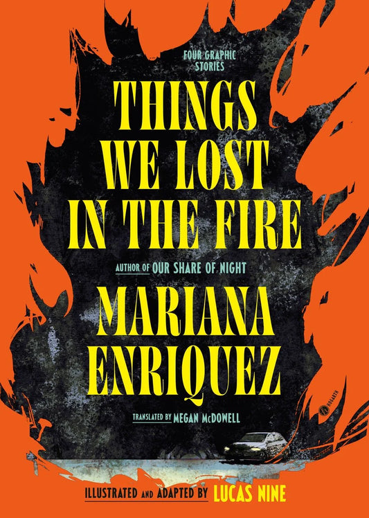 [PREORDER] Things We Lost in the Fire: Four Graphic Stories