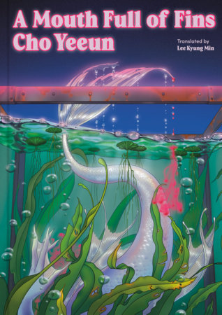[PREORDER] A Mouth Full of Fins: A Novel