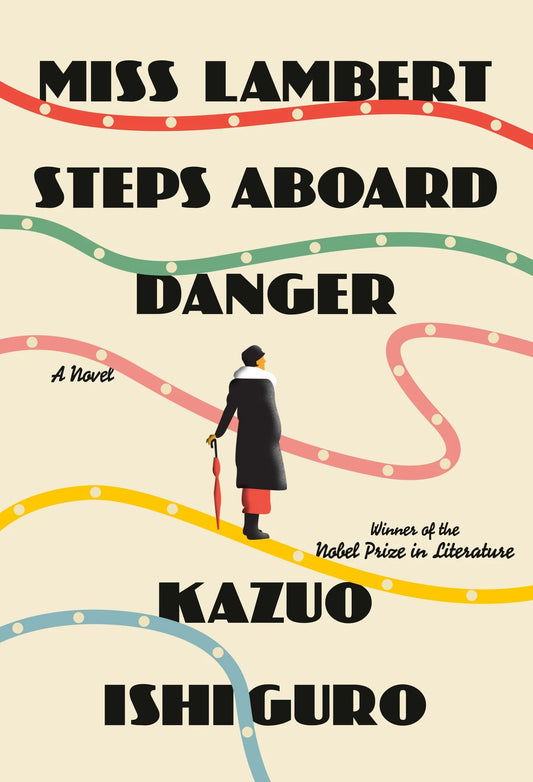 [PREORDER] Miss Lambert Steps Aboard Danger: A Novel