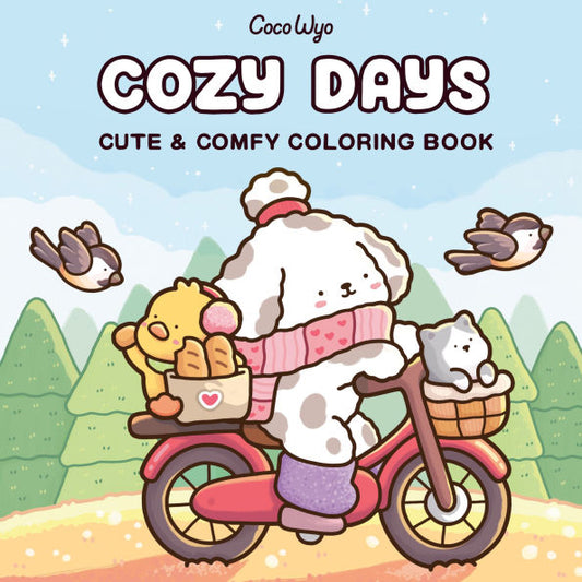 Cozy Days: Cute & Comfy Coloring Book