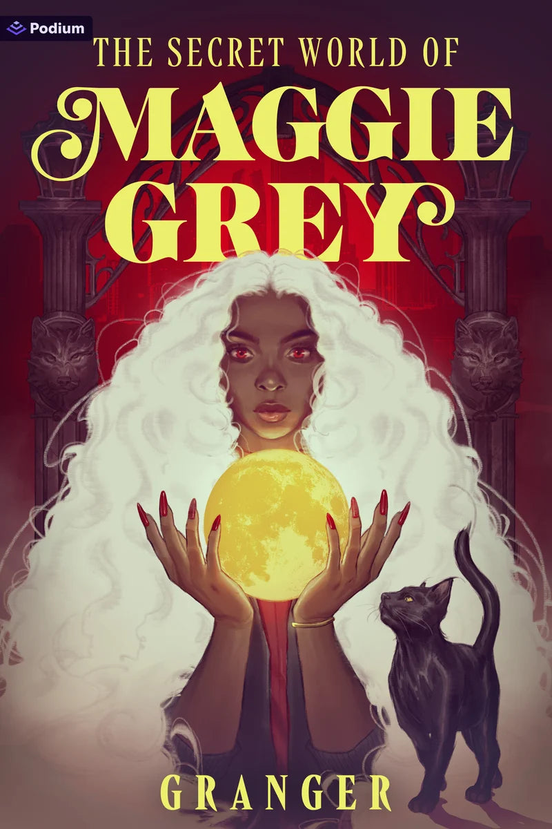 The Secret World of Maggie Grey: A Dark Academia Fantasy