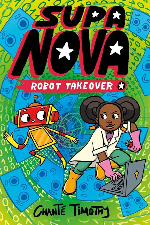 Supa Nova: Robot Takeover (A Graphic Novel), Volume 2