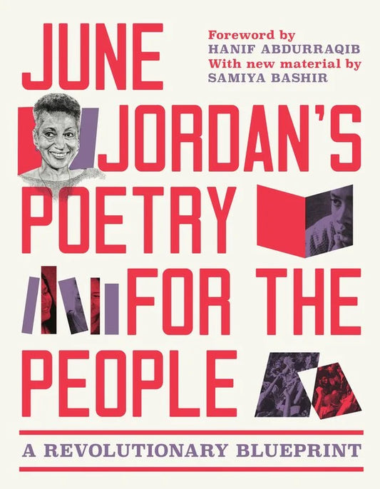 [PREORDER] June Jordan's Poetry for the People: A Revolutionary Blueprint (Expanded Edition)