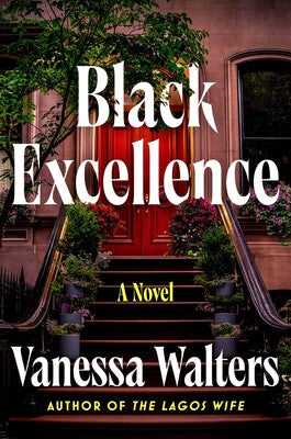 [PREORDER] Black Excellence: A Novel