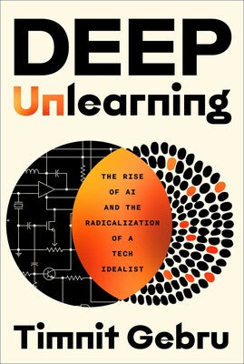 [PREORDER] Deep Unlearning: The Rise of AI and the Radicalization of a Tech Idealist
